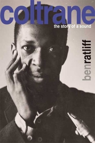 The cover of Coltrane: The Story of a Sound