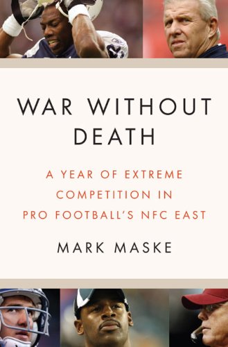 The cover of War Without Death: A Year of Extreme Competition in Pro Football's NFC East