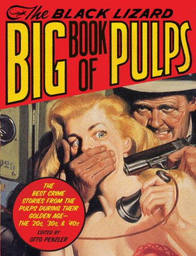 The cover of The Black Lizard Big Book of Pulps: The Best Crime Stories from the Pulps During