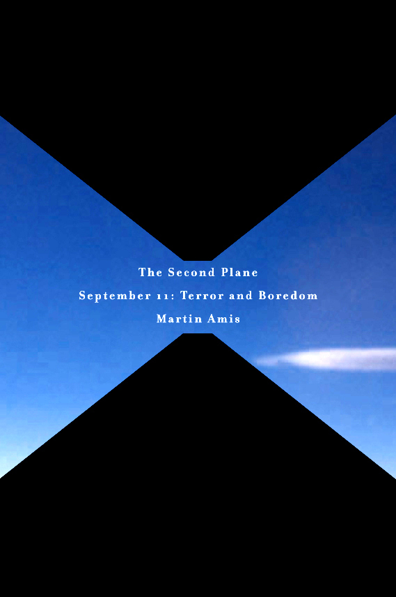 The cover of The Second Plane: September 11: Terror and Boredom