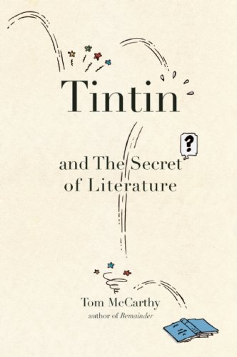 The cover of Tintin and the Secret of Literature