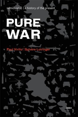 The cover of Pure War (Semiotext(e) / Foreign Agents)