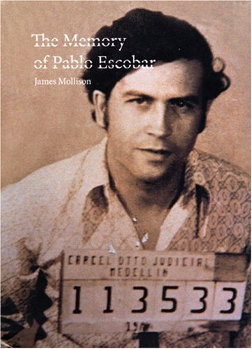 The cover of The Memory of Pablo Escobar