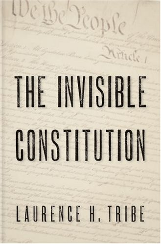 The cover of The Invisible Constitution (Inalienable Rights)