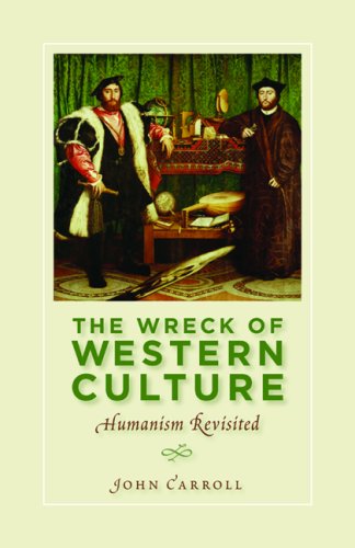 The cover of The Wreck of Western Culture: Humanism Revisited