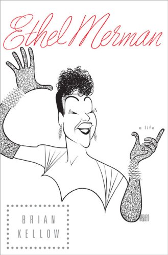 The cover of Ethel Merman: A Life