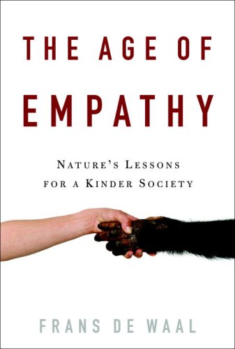 The cover of The Age of Empathy: Nature's Lessons for a Kinder Society