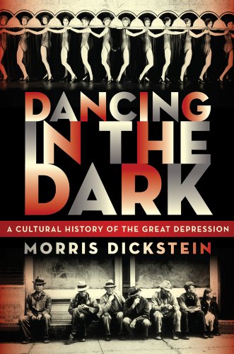 The cover of Dancing in the Dark: A Cultural History of the Great Depression