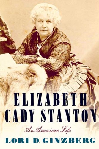 The cover of Elizabeth Cady Stanton: An American Life