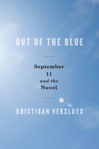 The cover of Out of the Blue: September 11 and the Novel