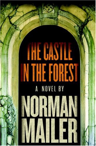 The cover of The Castle in the Forest: A Novel