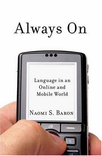 The cover of Always On: Language in an Online and Mobile World