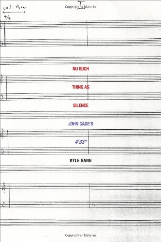 The cover of No Such Thing as Silence: John Cage's 4'33" (Icons of America)