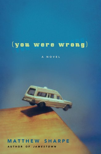 The cover of You Were Wrong: A Novel