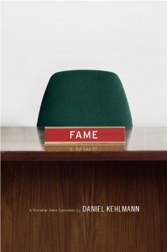 The cover of Fame: A Novel in Nine Episodes