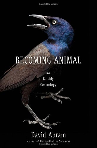 The cover of Becoming Animal: An Earthly Cosmology