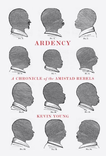 The cover of Ardency: A Chronicle of the Amistad Rebels