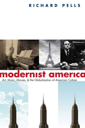 The cover of Modernist America: Art, Music, Movies, and the Globalization of American Culture