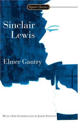 The cover of Elmer Gantry (Signet Classics)