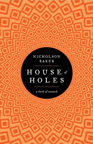 The cover of House of Holes: A Book of Raunch