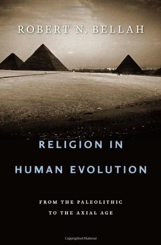 The cover of Religion in Human Evolution: From the Paleolithic to the Axial Age