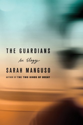 The cover of The Guardians: An Elegy