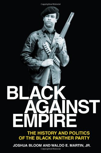 The cover of Black against Empire: The History and Politics of the Black Panther Party (George Gund Foundation Imprint in African American Studies)