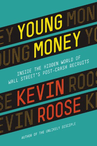 The cover of Young Money: Inside the Hidden World of Wall Street's Post-Crash Recruits