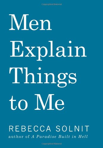 The cover of Men Explain Things to Me