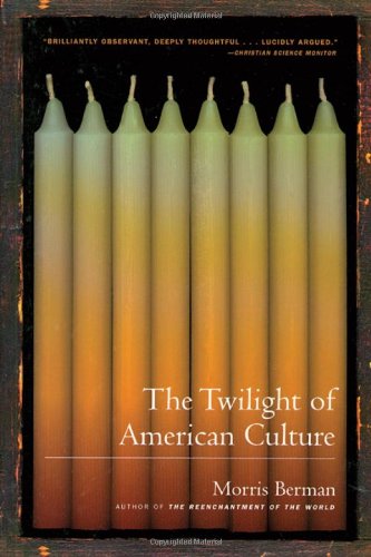 The cover of The Twilight of American Culture