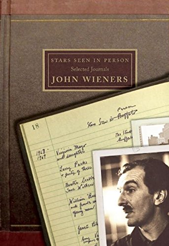 The cover of Stars Seen in Person: Selected Journals of John Wieners