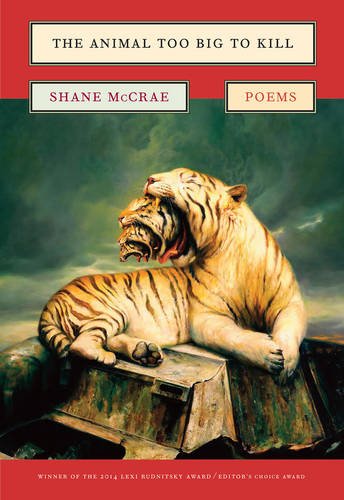 The cover of The Animal Too Big to Kill: Poems
