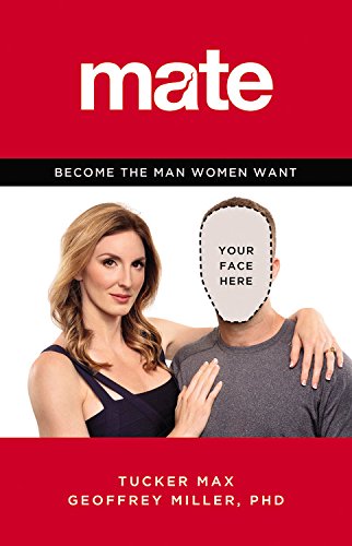 The cover of Mate: Become the Man Women Want