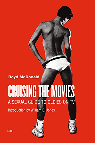 The cover of Cruising the Movies: A Sexual Guide to Oldies on TV (Semiotext(e) / Active Agents)