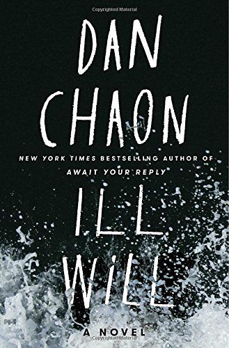 The cover of Ill Will: A Novel