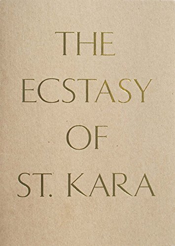 The cover of The Ecstasy of St. Kara: Kara Walker, New Work