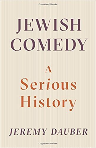 The cover of Jewish Comedy: A Serious History