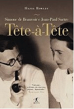 The cover of Tete-a-Tete: Simone de Beauvoir and Jean-Paul Sartre