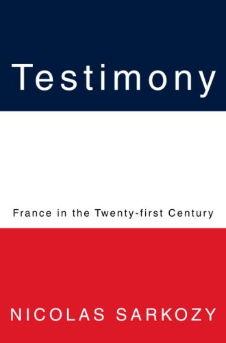 The cover of Testimony: France in the Twenty-first Century