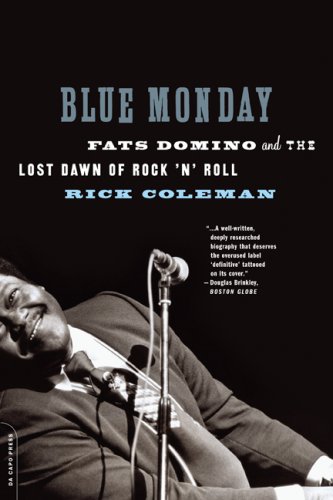 The cover of Blue Monday: Fats Domino and the Lost Dawn of Rock 'n' Roll