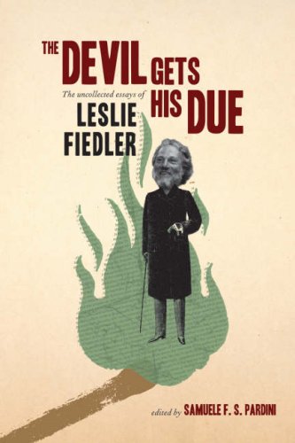 The cover of The Devil Gets His Due: The Uncollected Essays of Leslie Fiedler