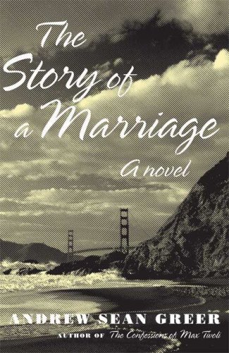 The cover of The Story of a Marriage: A Novel