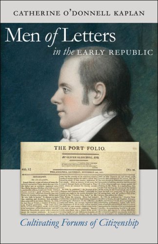 The cover of Men of Letters in the Early Republic: Cultivating Forums of Citizenship (Omohund