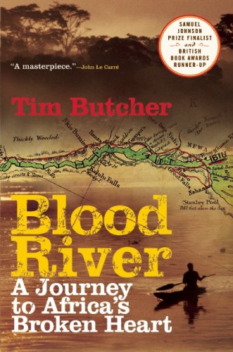 The cover of Blood River: A Journey to Africa's Broken Heart