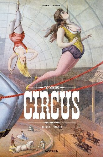 The cover of The Circus: 1870-1950