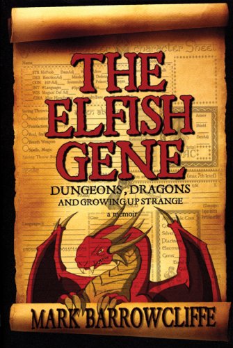 The cover of The Elfish Gene: Dungeons, Dragons and Growing Up Strange