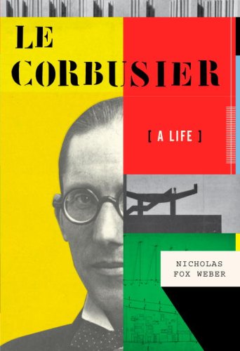 The cover of Le Corbusier: A Life