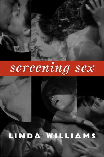 The cover of Screening Sex (A John Hope Franklin Center Book)