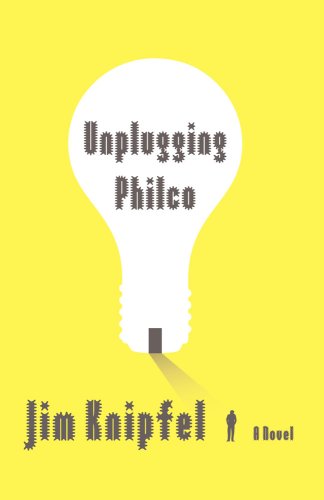 The cover of Unplugging Philco: A Novel