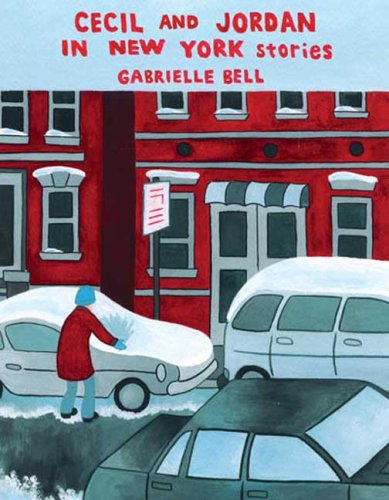The cover of Cecil and Jordan in New York: Stories by Gabrielle Bell